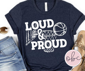 Loud and Proud Basketball Graphic Tee