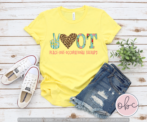 Peace, Love, OT Occupational Therapy Graphic Tee