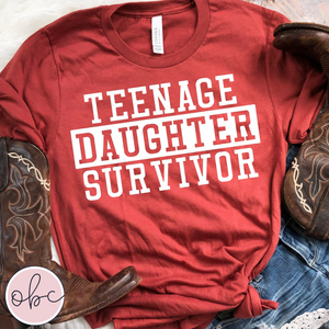 Teenage Daughter Survivor Graphic Tee
