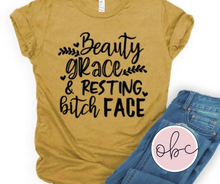 Load image into Gallery viewer, Beauty Grace Resting Bitch Face Graphic Tee