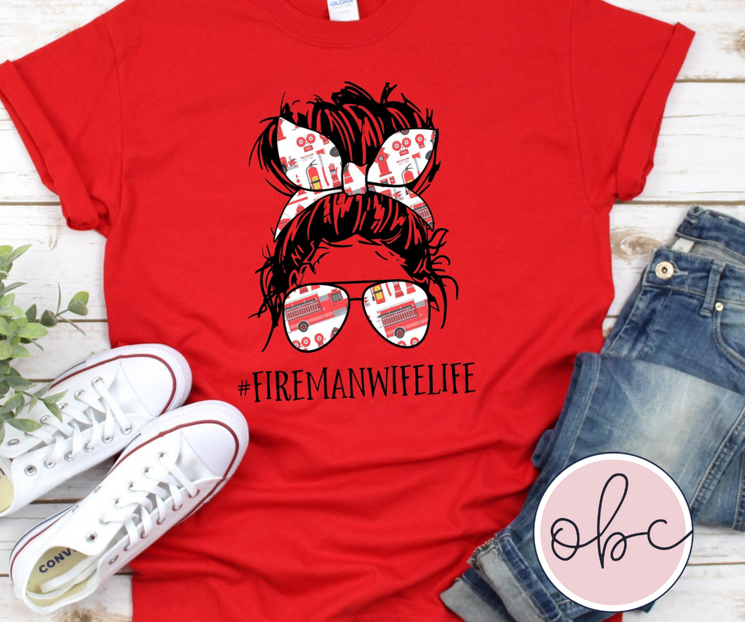 #FireManWifeLife Graphic Tee