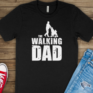 The Walking Dad Graphic Tee