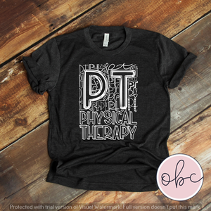 Physical Therapy (PT) Typography Graphic Tee
